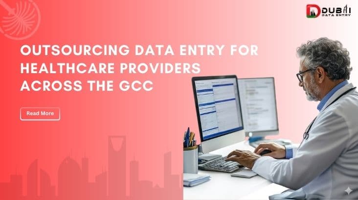Outsourcing Data Entry For Healthcare Providers Across The GCC